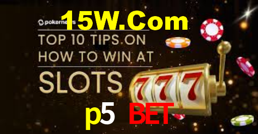 p5 bet,p5.com