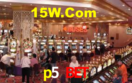p5 bet