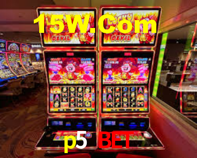 p5 bet