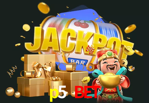 p5 bet bet